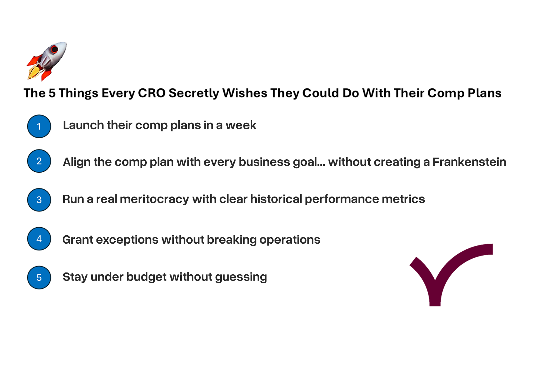 The 5 Things Every CRO Secretly Wishes They Could Do With Their Comp Plans